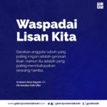 Waspadai Lisan Kita Nasehat Simple Untuk Aku dan Kamu