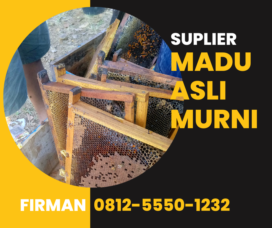 Firman Hub: 0812-5550-1232 Supplier Madu Murni Bekasi Jawa Barat