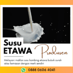 Produsen Susu Kambing Etawa Bubuk Bpk.firman Hub: 0888-0606-4041 Tambrauw Papua Barat